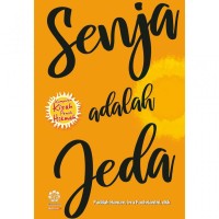 Senja Adalah Jeda