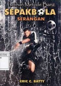 Latihan metode baru sepakbola : serangan