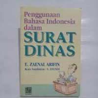 Penggunaan bahasa indonesia dalam surat dinas