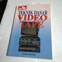 Teknik dasar video tape