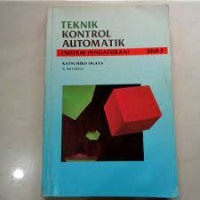 Teknik kontrol automatik (sistem pengaturan) jilid 2