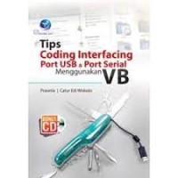 Tips coding interfacing port USB & port serial menggunakan VB