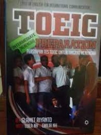 TOIEC preparation intermediate : persiapan tes toeic untuk tingkat pemula