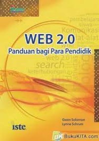 Web 2.0 : panduan bagi para pendidik ( Web 2.0 : how to for educators )