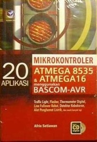 Image of 20 aplikasi mikrokontroler ATMega 8535 & ATMega16 menggunakan BASCOM-AVR