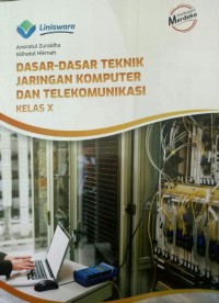 Image of Dasar-dasar Teknik Jaringan Komputer dan Telekomunikasi Kelas X (Kurikulum Merdeka)