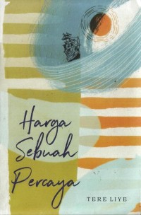 Image of Harga sebuah percaya