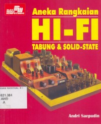 Image of Aneka Rangkaian HI - FI Tabung & Solid - State