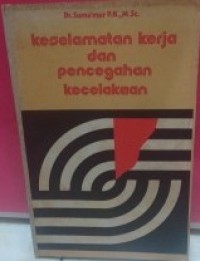 Image of Keselamatan Kerja dan Pencegahan Kecelakaan