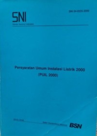 Image of Persyaratan Umum Instalasi Listrik 2000 ( PUIL 2000 )