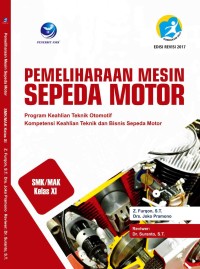 Image of Pemeliharaan mesin sepeda motor : SMK/MAK program keahlian teknik otomotif, kompetensi keahlian teknik dan bisnis sepeda motor kur.2013 kelas XI