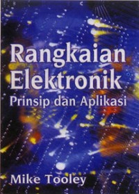 Image of Rangkaian elektronik : prinsip dan aplikasi