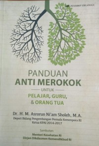 Image of Panduan Anti Merokok untuk Pelajar, Guru, dan Orang Tua