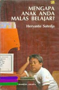 Image of Mengapa anak anda malas belajar