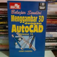 Image of Belajar sendiri menggambar 3D dengan autocad release 13