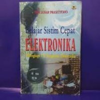 Image of Belajar sistem cepat elektronika : dilengkapi 150 rangkaian elektronika