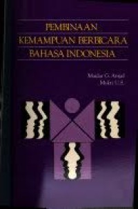 Image of Pembinaan kemampuan berbicara bahasa indonesia