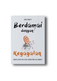 Image of Berdamai dengan kegagalan : beratus-ratus kali jatuh, beribu-ribu kali bangkit