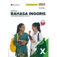Image of Esensi bahasa inggis : untuk SMA/MA/SMK kelas X (fase E) kurikulum merdeka