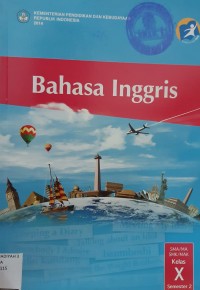 Image of Bahasa Inggris : SMA/MA/SMK/MAK kelas X semester 1 kurikulum 2013