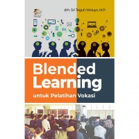 Image of Blended Learning; untuk pelatihan vokasi