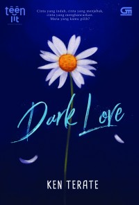 Image of Dark love : teenlit