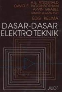 Image of Dasar-dasar elektroteknik jilid 1