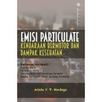 Image of Emisi partikulat kendaraan bermotor dan dampak kesehatan