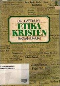 Image of Etika kristen : bagian umum jilid 1
