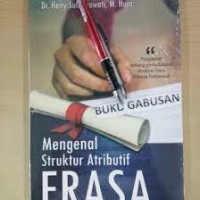 Image of Mengenal struktur atribut frasa : pengantar tentang pemahaman struktur frasa dalam bahasa Indonesia