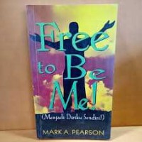 Image of Free to be me ! ( menjadi diriku sendiri )