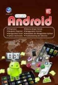 Image of Google android : sistem operasi ponsel masa depan