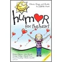 Image of Humor for the heart : kisah, hikmat dan humor untuk menguatkan hati