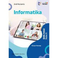 Image of Informatika : SMK/MAK kelas X rumpun teknologi kurikulum merdeka