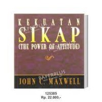 Image of Kekuatan sikap ( the power of attitude )