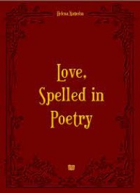 Image of Love Spelled in Poetry