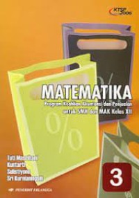 Image of Matematika 3 : program keahlian akuntansi dan penjualan untuk SMK dan MAK kelas XII KTSP