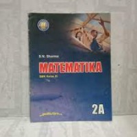 Image of Matematika 2A : SMK kelas XI kur. 2013