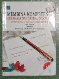 Image of Membina kompetensi berbahasa dan sastra Indonesia : untuk SMU kelas III semester 2 jilid 3B