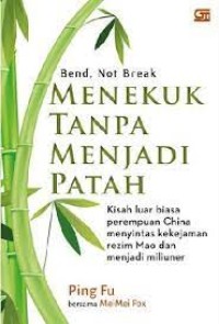 Image of Menekuk tanpa menjadi patah