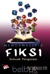 Image of Menganalisis fiksi : sebuah pengantar