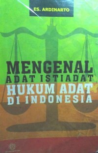 Image of Mengenal adat istiadat hukum adat di Indonesia