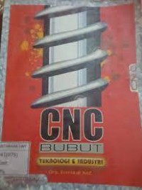 Image of Mesin bubut CNC : untuk SMK teknologi dan industri