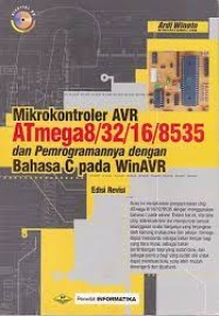 Image of Mikrokontroler AVR ATMega8/32/16/8535 dan pemrogramannya dengan bahasa C pada WinAVR