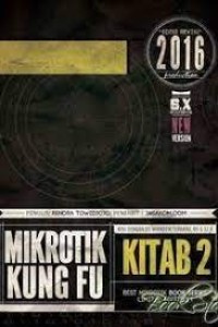 Image of Mikrotik Kung Fu :dengan OS mikrotik terbaru, ROS6.32.X jilid 2