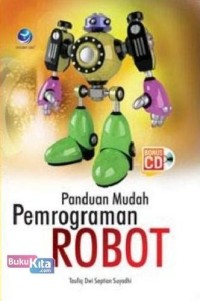 Image of Panduan mudah pemrograman robot