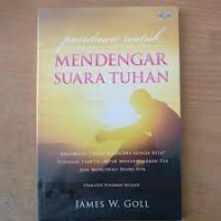 Image of Panduan untuk mendengar suara Tuhan  = Judul asli : The beginner's guidee to hearing God