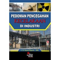 Image of Pedoman pencegahan kecelakaan di industri
