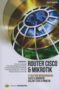 Image of Router cisco & mikrotik : IP routing menggunakan cisco dan mikrotik dalam teori dan praktik