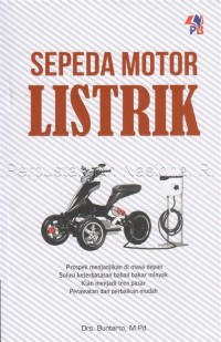 Image of Sepeda motor listrik : pengenalan, perawatan dan perbaikan